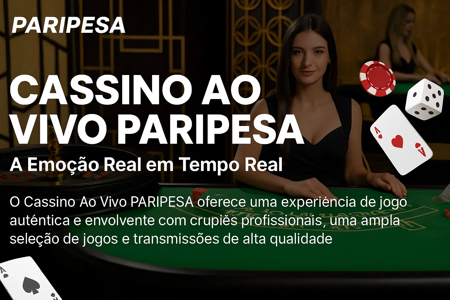 O PARIPESA Live Casino lança promoções regularmente
